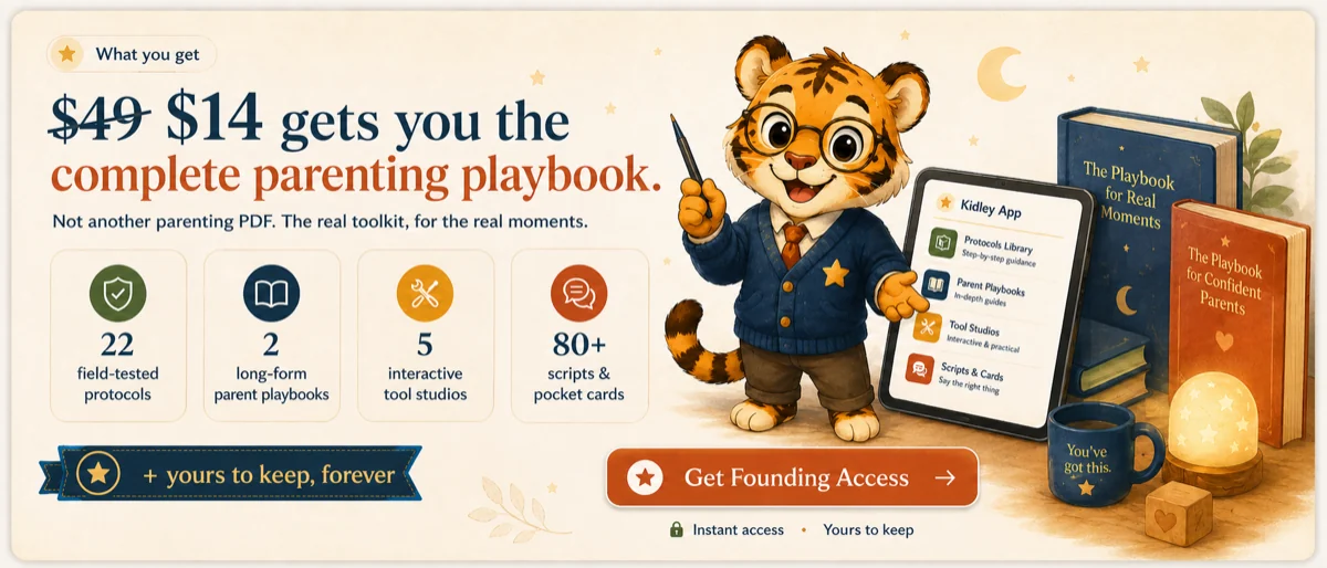 Kidley App value banner: the complete parenting system, protocols, guides, tools and scripts, for $14.